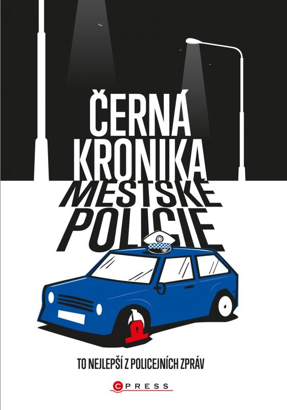 Kniha: Černá kronika městské policiekolektív autorov