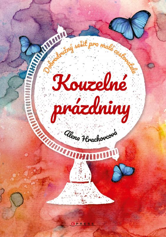 Kniha: Kouzelné prázdniny - Alena  Hrachovcová