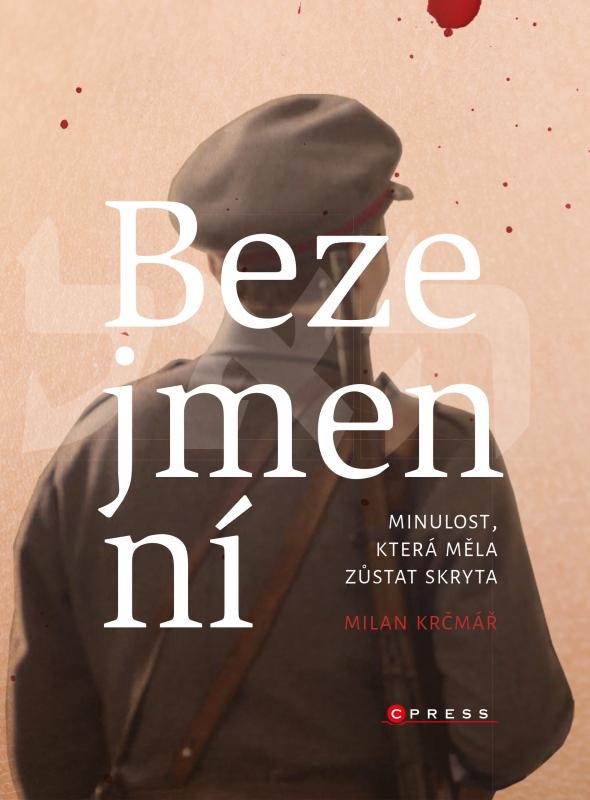 Kniha: Bezejmenní - Milan Krčmář