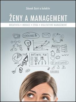 Kniha: Ženy a management - Zdeněk Dytrt