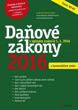 Kniha: Daňové zákony 2016 - Zdeněk Krůček; Zuzana Rylová