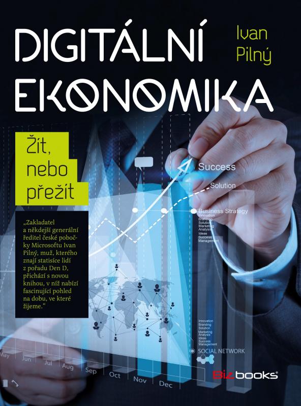 Kniha: Digitální ekonomika - Ivan Pilný