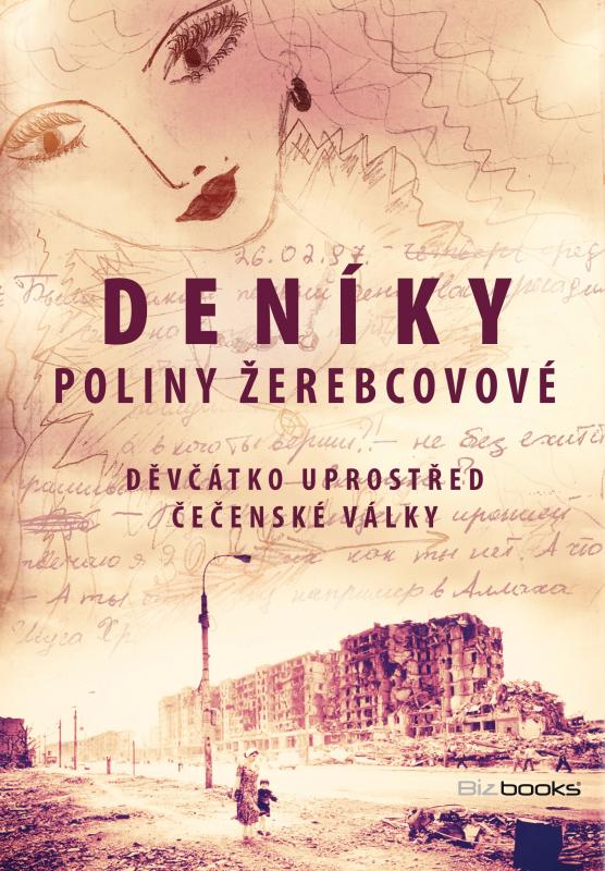 Kniha: Deníky Poliny Žerebcovové - Polina Žerebcovová