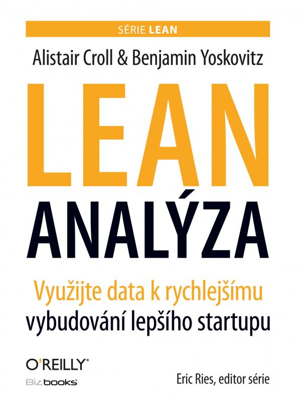 Kniha: Lean analýza - Alistair Croll, Benjamin Yoskovitz