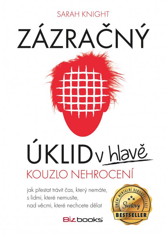 Kniha: Zázračný úklid v hlavě - Sarah Knight