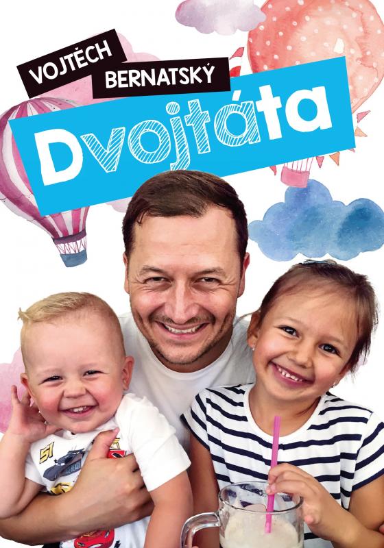 Kniha: Vojtěch Bernatský: Dvojtáta - Vojtěch Bernatský