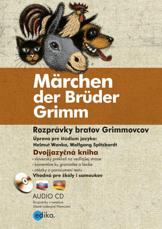 Kniha: Rozprávky bratov Grimmovcov - bratia Grimmovci