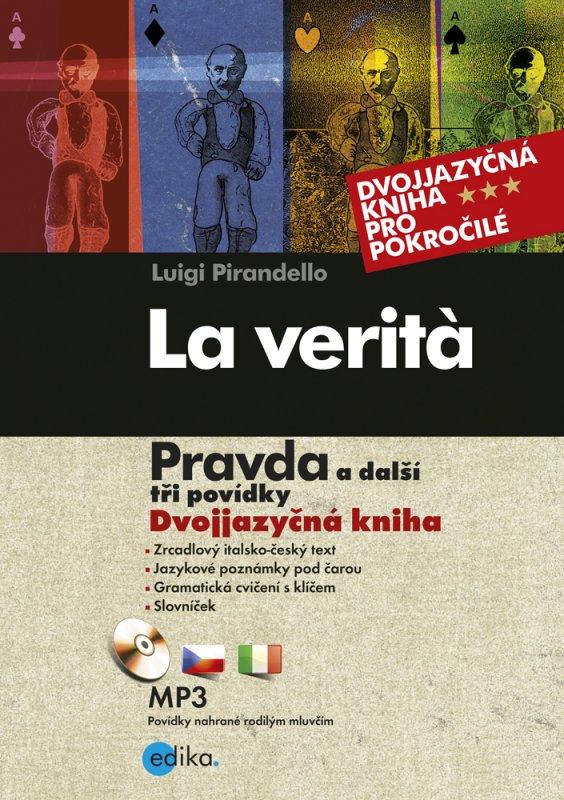 Kniha: Pravda - La verita - Luigi Pirandello