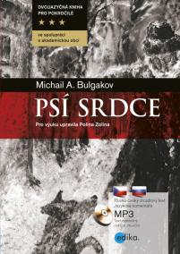 Michail A. Bulgakov - Psí srdce