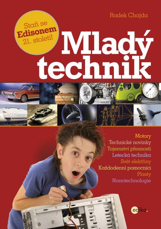 Kniha: Mladý technik - Radek Chajda