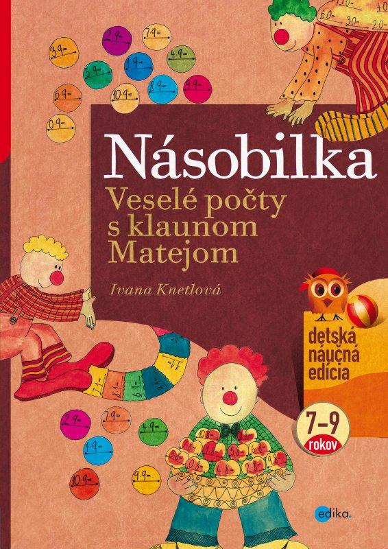 Kniha: Násobilka - Ivana Knetlová