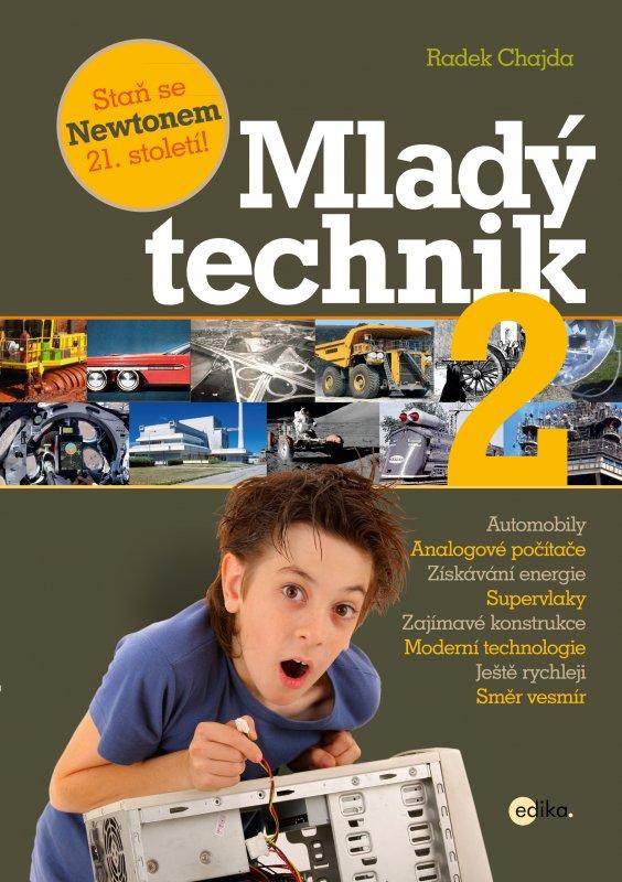 Kniha: Mladý technik 2 - Radek Chajda