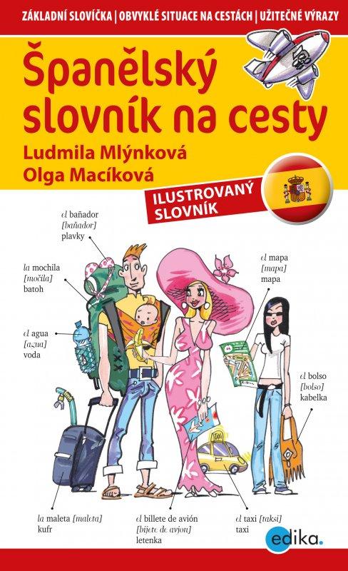 Kniha: Španělský slovník na cesty - Olga Macíková, Ludmila Mlýnková