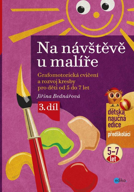 Kniha: Na návštěvě u malíře - Jiřina Bednářová