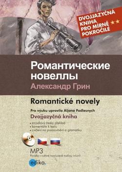Kniha: Romantičeskie novelly Romantické novely - Alexandr Grin