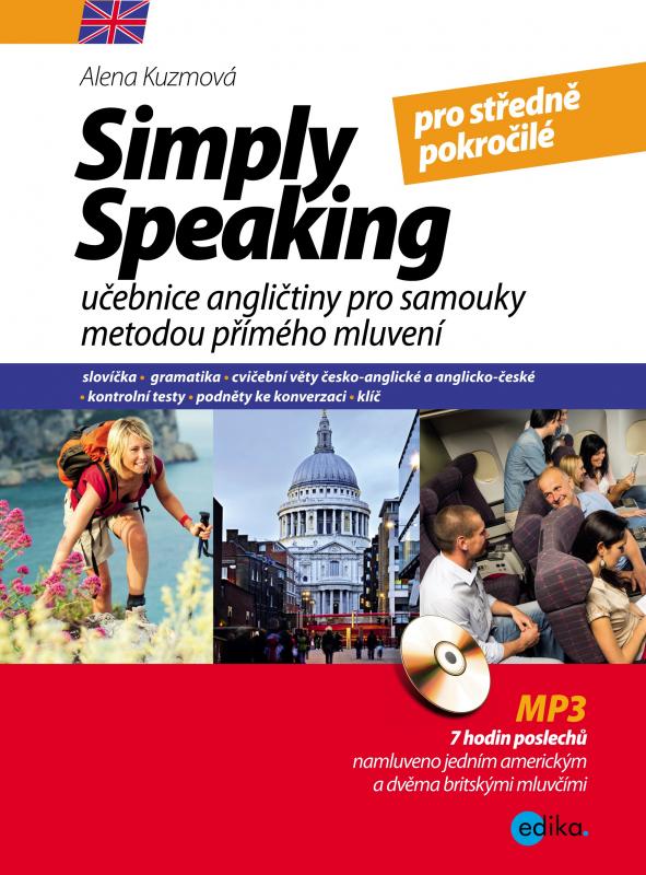 Kniha: Simply speaking pro středně pokročilé - Alena Kuzmová