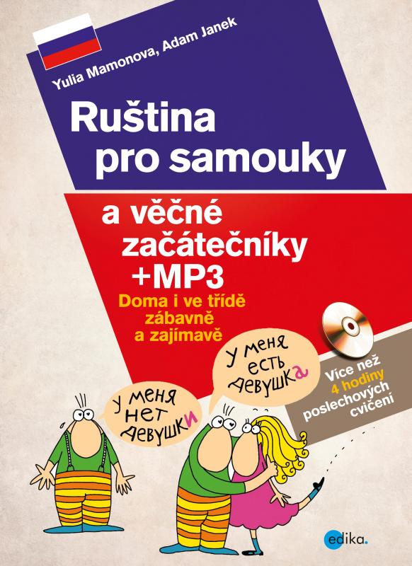 Kniha: Ruština pro samouky a věčné začátečníky + mp3 - Adam Janek, Yulia Mamonova