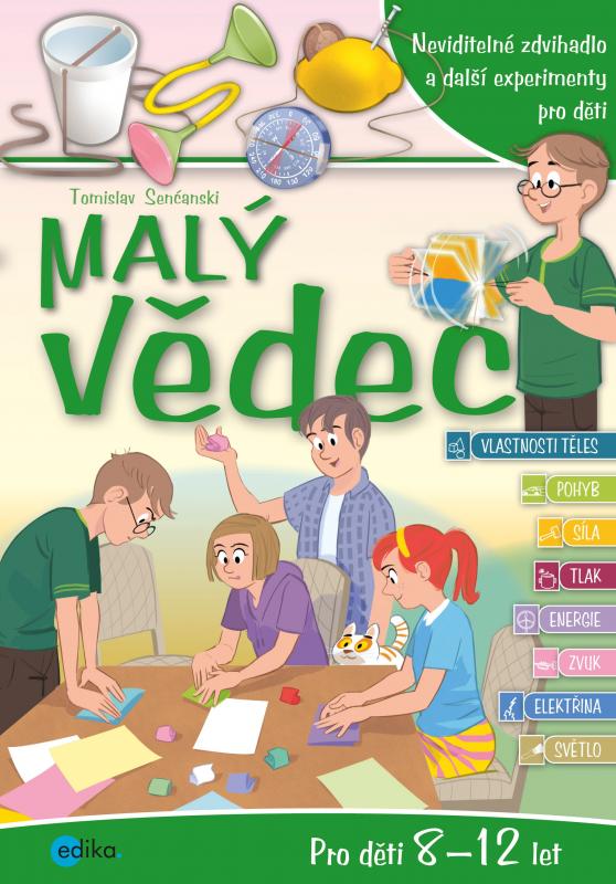 Kniha: Malý vědec 4 - Tomislav Senćanski