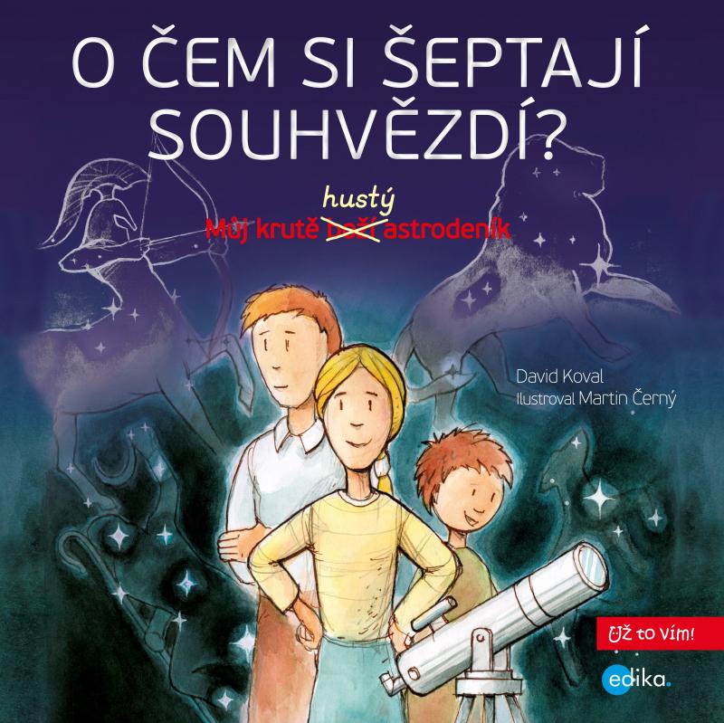 Kniha: O čem si šeptají souhvězdí? - David Koval