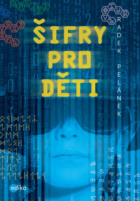 Kniha: Šifry pro děti - Radek Pelánek