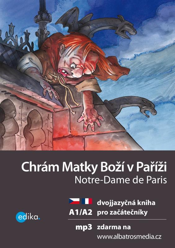 Kniha: Chrám Matky Boží v Paříži A1/A2 - Lucie Konvičková