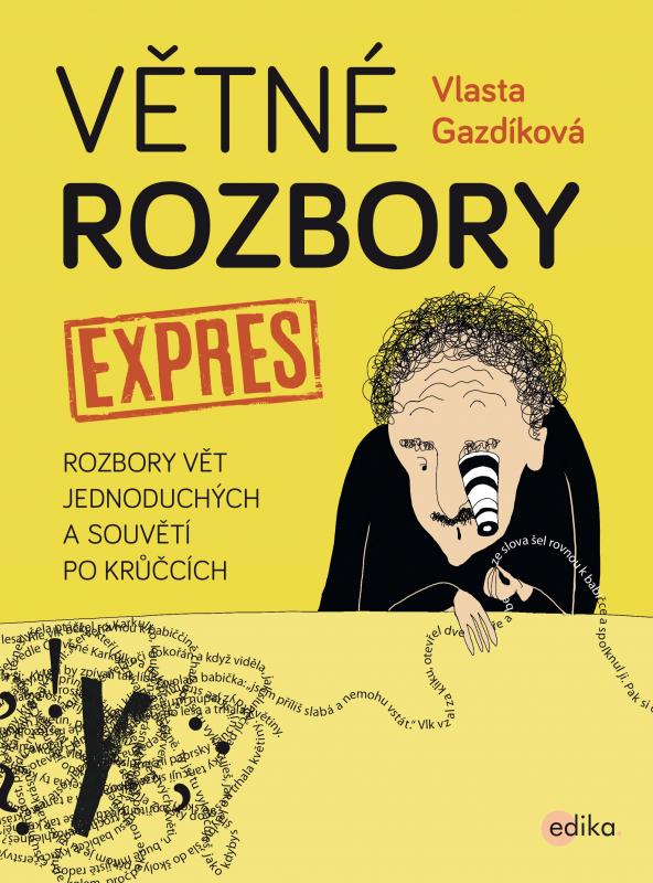 Kniha: Větné rozbory expres - Vlasta Gazdíková