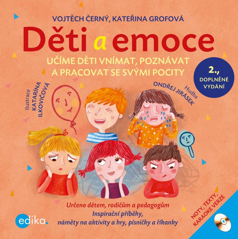 Kniha: Děti a emoce - Kateřina Grofová, Vojtěch Černý