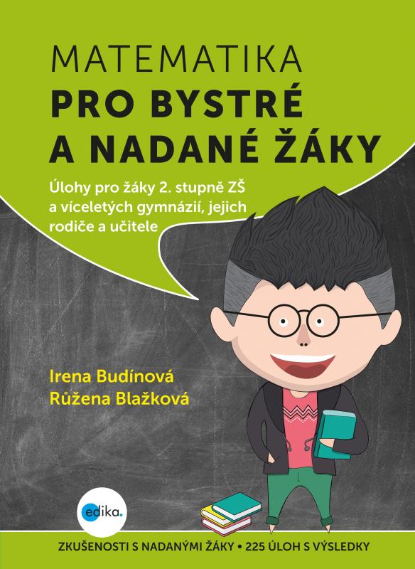 Kniha: Matematika pro bystré a nadané žáky, 2. díl - Irena Budínová, Růžena Blažková