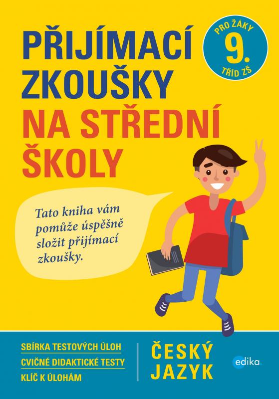 Kniha: Přijímací zkoušky na střední školy – český jazyk - Vlasta Gazdíková