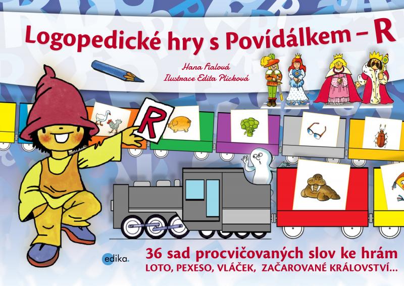 Kniha: Logopedické hry s Povídálkem – R - Edita Plicková, Hana Fialová