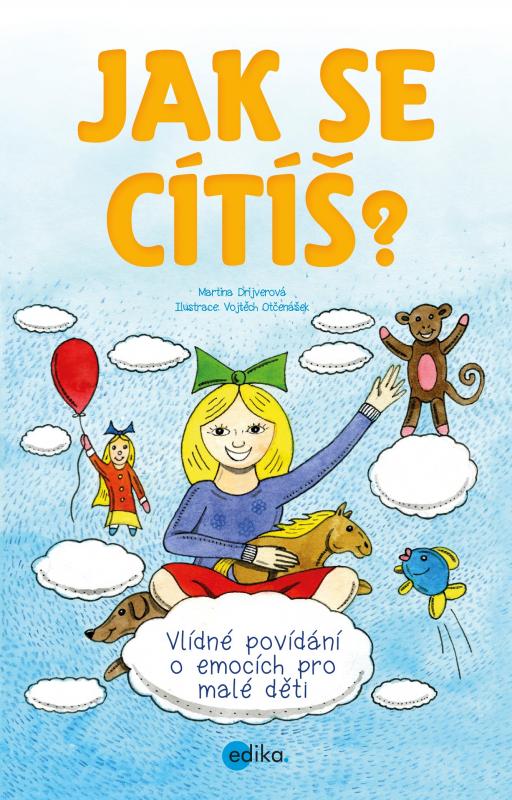 Kniha: Jak se cítíš? - Martina Drijverová