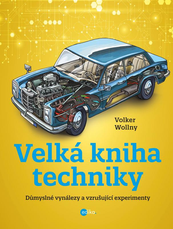 Kniha: Velká kniha techniky - Volker Wollny
