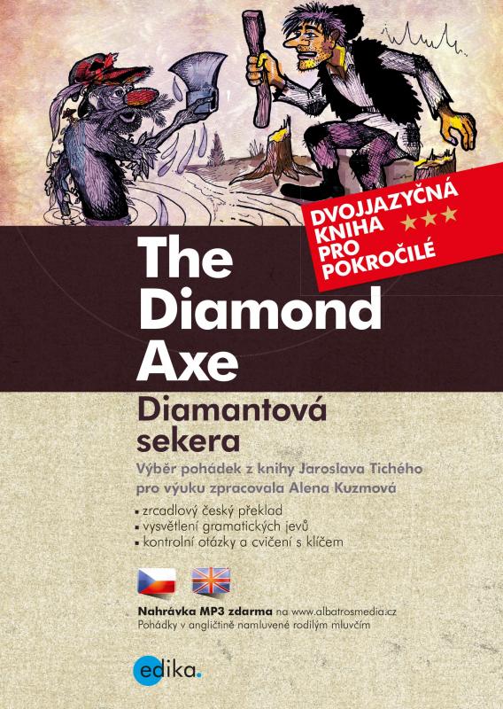 Kniha: Diamantová sekera B1/B2 - Jaroslav Tichý, Alena Kuzmová
