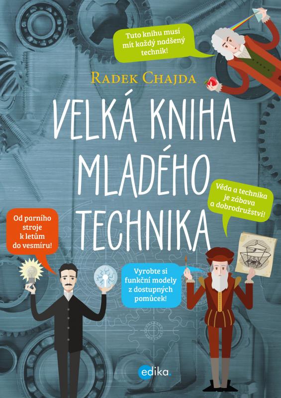 Kniha: Velká kniha mladého technika - Radek Chajda