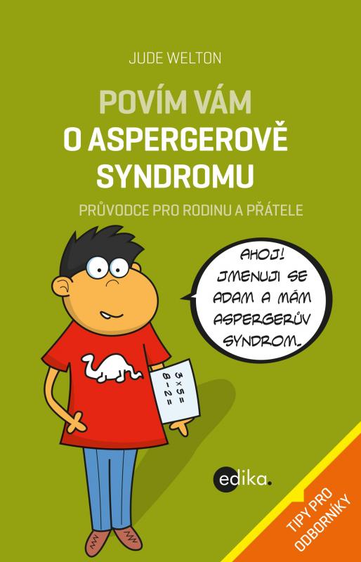 Kniha: Povím vám o Aspergerově syndromu - Jude Welton