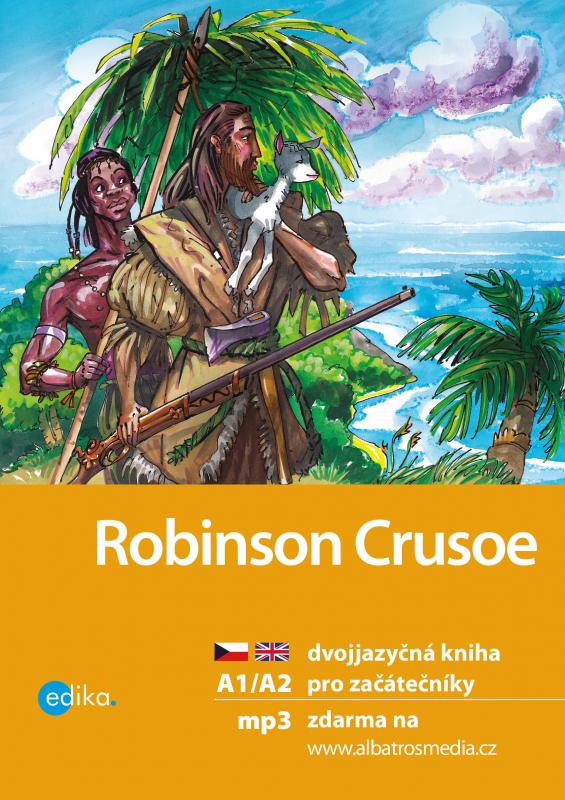 Kniha: Robinson Crusoe A1/A2 - Anglictina.com