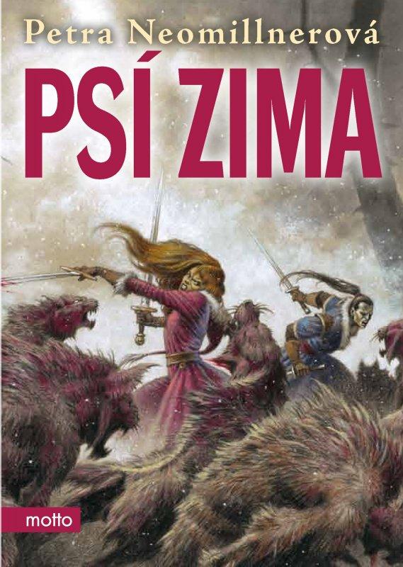 Kniha: Psí zima - Petra Neomillnerová