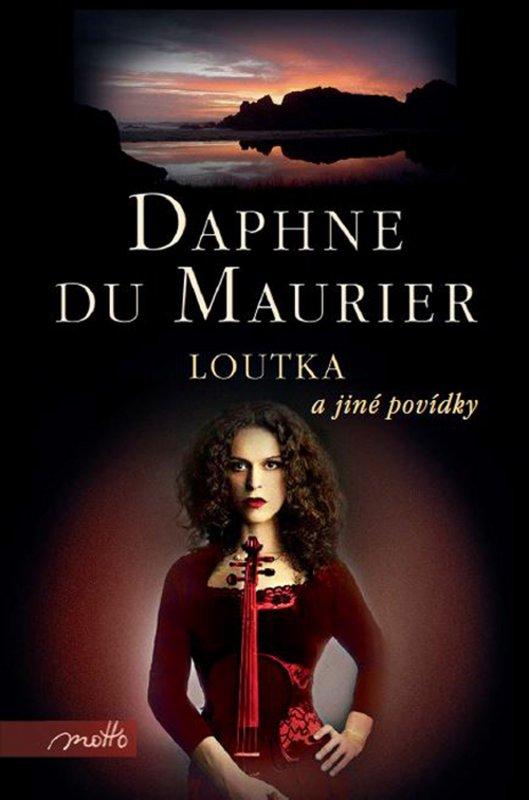 Kniha: Loutka a jiné povídky - Daphne du Maurier