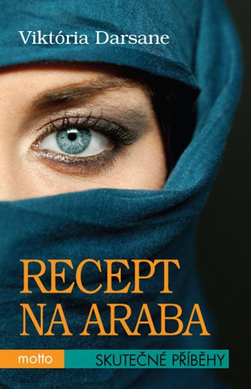 Kniha: Recept na Araba - Viktória Darsane