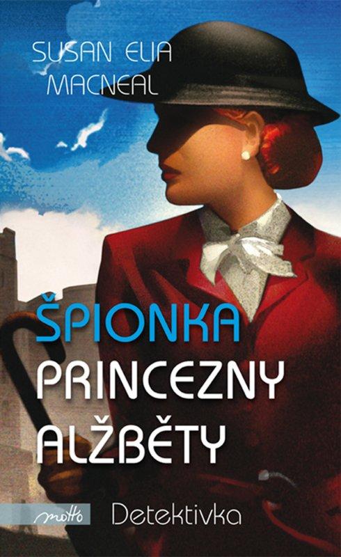 Kniha: Špionka princezny Alžběty - Susan Elia MacNeal