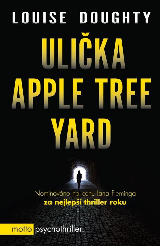 Kniha: Ulička Apple Tree Yard - Louise Doughty