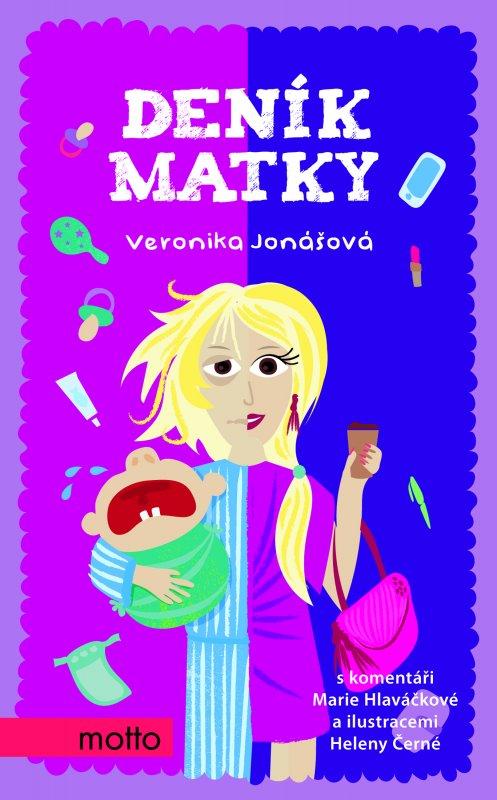 Kniha: Deník matky - Helena Černá, Veronika Jonášová