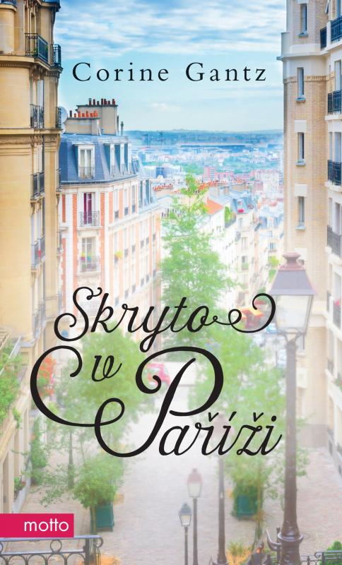 Kniha: Skryto v Paříži - Corine Gantz
