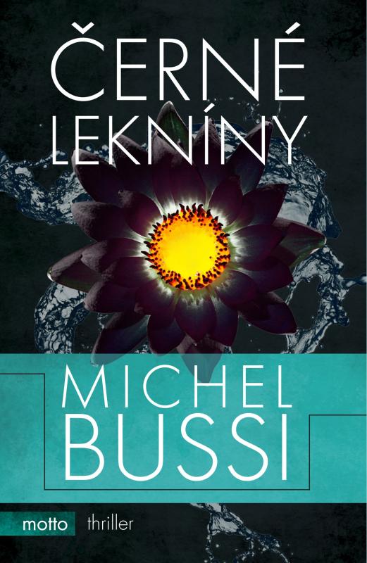 Kniha: Černé lekníny - Michel Bussi
