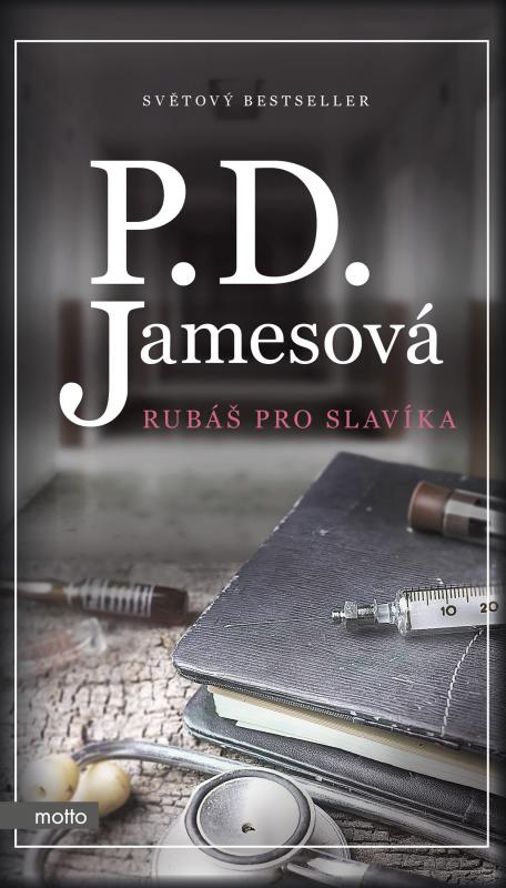 Kniha: Rubáš pro slavíka - P.D. Jamesová