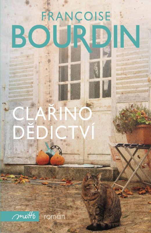 Kniha: Clařino dědictví - Francoise Bourdinová