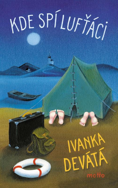 Kniha: Kde spí lufťáci - Ivanka Devátá