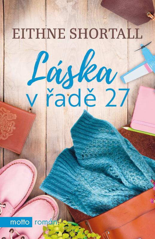 Kniha: Láska v řadě 27 - Eithne Shortall