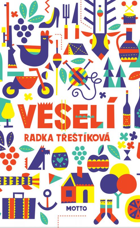 Kniha: Veselí (brož.) - Radka Třeštíková