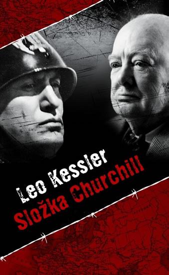 Kniha: Složka Churchill - Kessler Leo